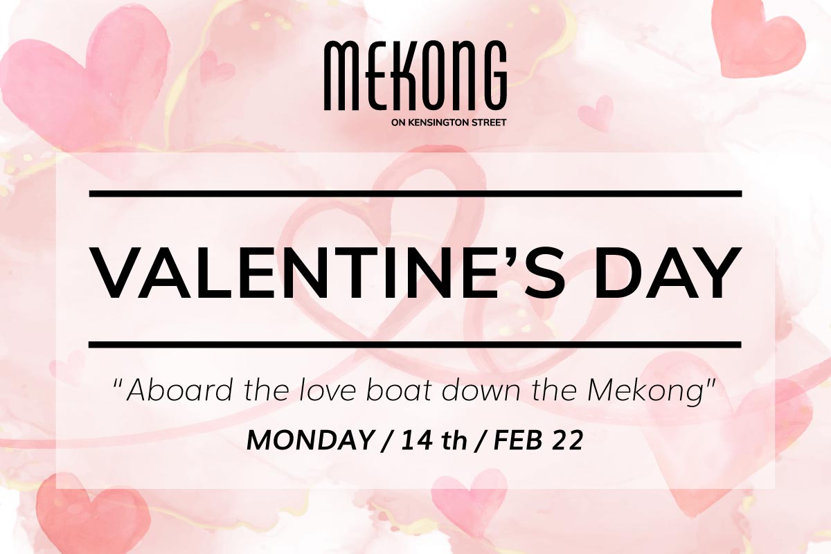 Valentines Day at Mekong 2022