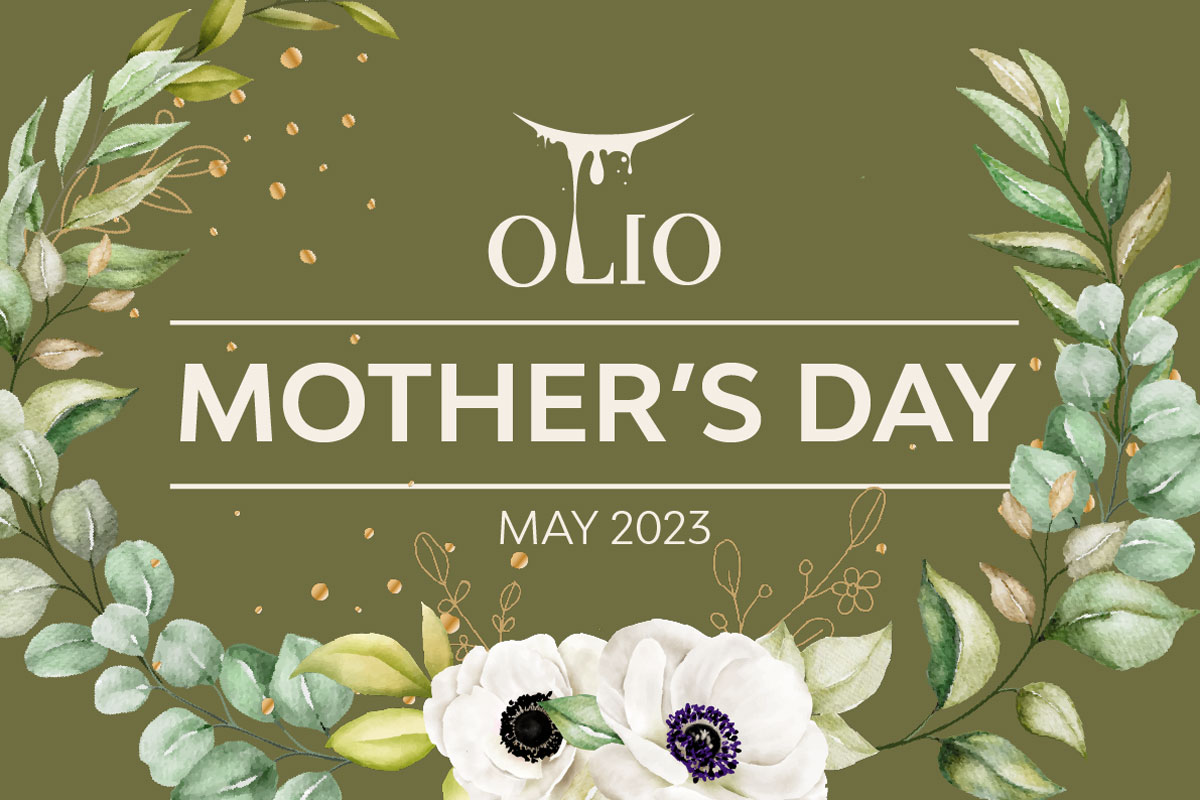 Mother's Day 2023 at Olio