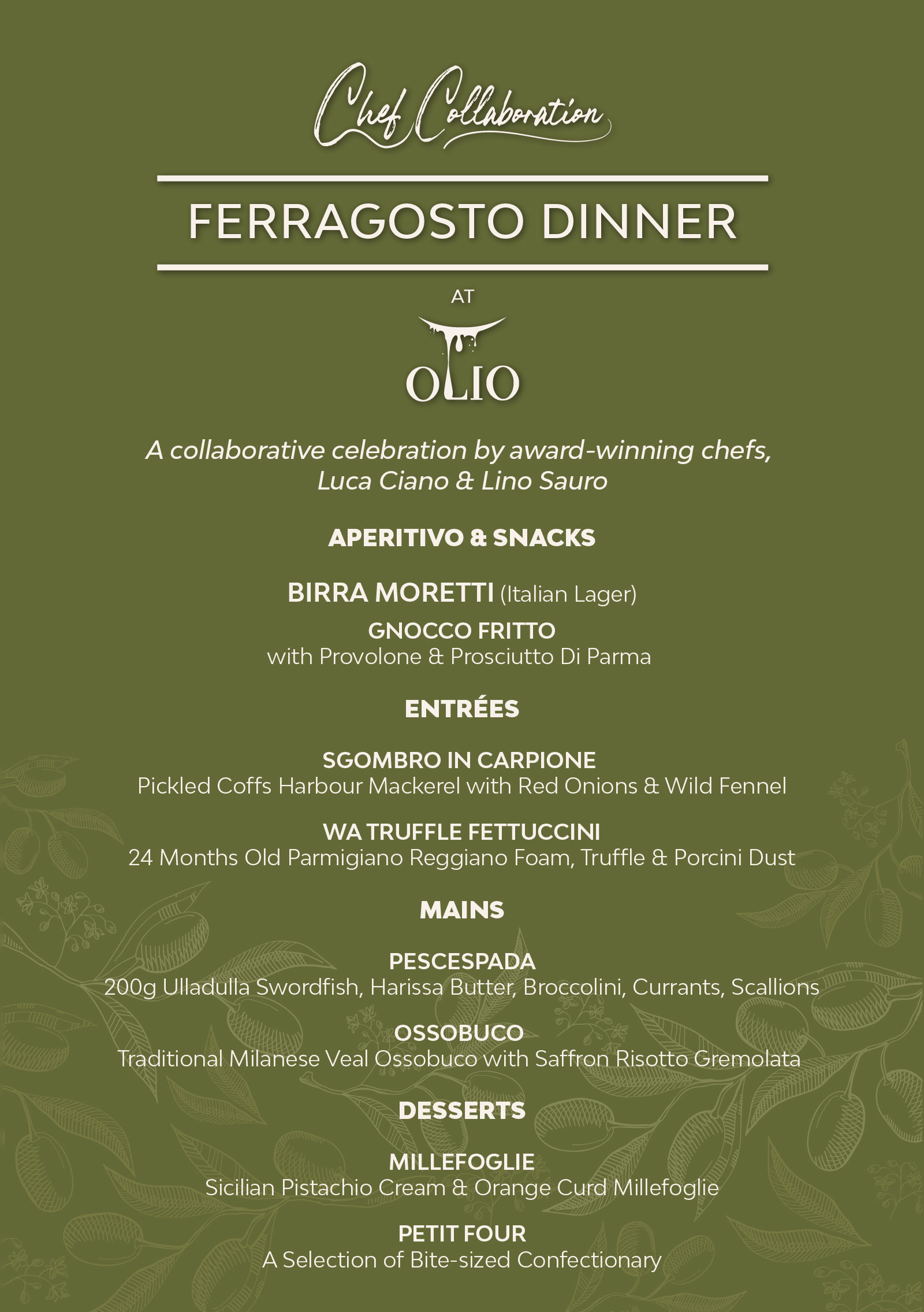 Ferragosto Dinner at Olio